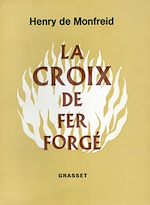 Télécharger le livre :  La croix de fer forgé