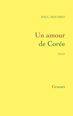 Télécharger le livre :  Un amour de Corée