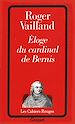 Télécharger le livre :  Eloge du cardinal de Bernis