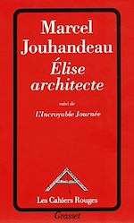 Download this eBook Elise architecte suivi de l'incroyable journée