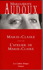 Télécharger le livre :  Marie-Claire suivi de L'atelier de Marie-Claire