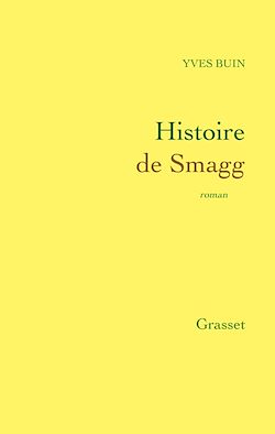 Télécharger le livre :  Histoire de Smagg