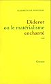 Télécharger le livre :  Diderot ou le matérialisme enchanté