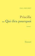 Download this eBook Priscilla ou qui dira pourquoi