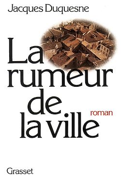 Télécharger le livre :  La rumeur de la ville