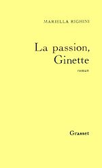 Download this eBook La passion, Ginette