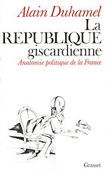 Download this eBook La république giscardienne