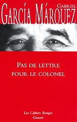 Télécharger le livre :  Pas de lettre pour le colonel