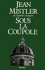 Download this eBook Sous la coupole