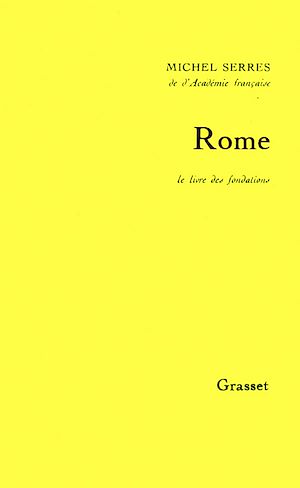 Rome. Le livre des fondations