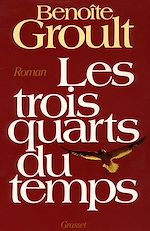 Télécharger le livre :  Les trois quarts du temps