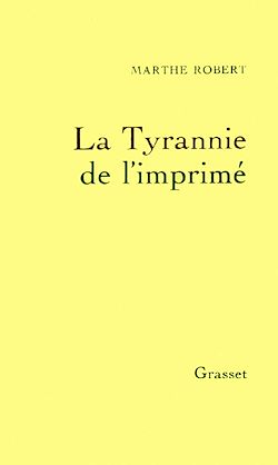 Télécharger le livre :  La tyrannie de l'imprimé