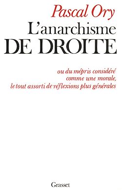 Télécharger le livre :  L'anarchisme de droite