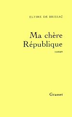 Télécharger le livre :  Ma chère République