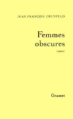 Télécharger le livre :  Femmes obscures