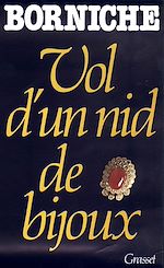 Download this eBook Vol d'un nid de bijoux