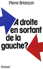 Download this eBook A droite en sortant de la gauche ?