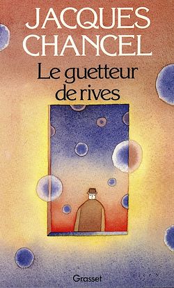 Télécharger le livre :  Le guetteur de rives