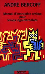 Download this eBook Manuel d'instruction civique pour temps ingouvernables