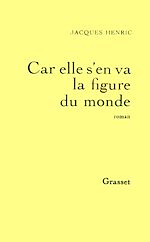 Download this eBook Car elle s'en va la figure du monde
