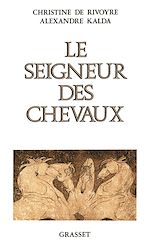 Download this eBook Le seigneur des chevaux