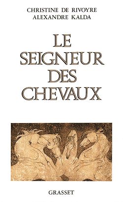 Télécharger le livre :  Le seigneur des chevaux