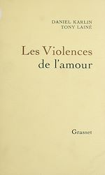 Télécharger le livre :  Les Violences de l'amour