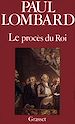 Télécharger le livre :  Le procès de Louis XVI