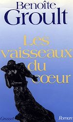 Télécharger le livre :  Les vaisseaux du coeur