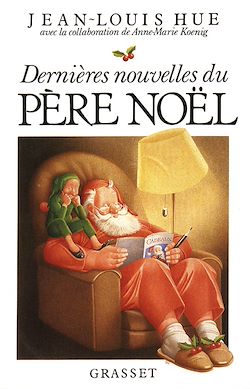 Télécharger le livre :  Dernières nouvelles du père Noël