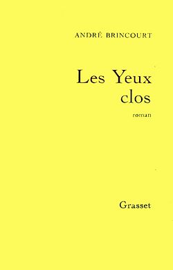 Télécharger le livre :  Les yeux clos