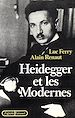 Télécharger le livre :  Heidegger et les modernes