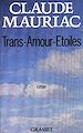 Télécharger le livre :  Trans-Amours-Etoiles