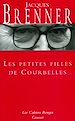 Télécharger le livre :  Les petites filles de Courbelles