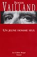Télécharger le livre :  Un jeune homme seul