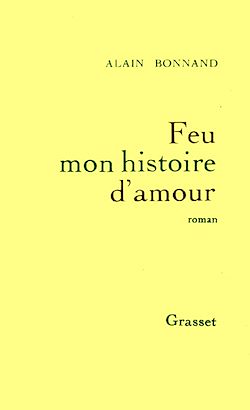 Télécharger le livre :  Feu mon histoire d'amour