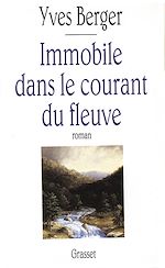Download this eBook Immobile dans le courant du fleuve