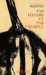 Télécharger le livre :  Par hasard et par exemple