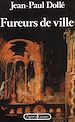 Télécharger le livre :  Fureurs de ville