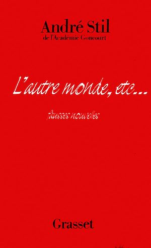 L'AUTRE MONDE, ETC.