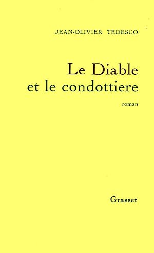 LE DIABLE ET LE CONDOTTIERE
