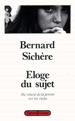 Télécharger le livre :  Eloge du sujet