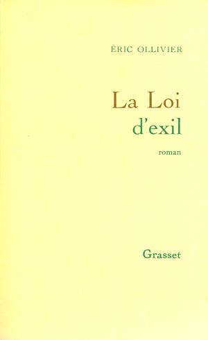 LA LOI D'EXIL