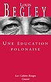 Télécharger le livre :  Une éducation polonaise