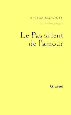 Télécharger le livre :  Le pas si lent de l'amour