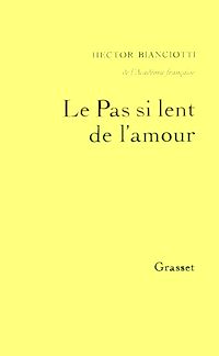 Téléchargez le livre :  Le pas si lent de l'amour