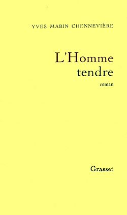 Télécharger le livre :  L'homme tendre