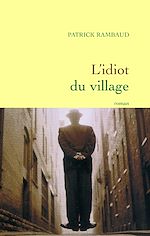 Télécharger le livre :  L'idiot du village