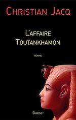 Télécharger le livre :  L'affaire Toutankhamon