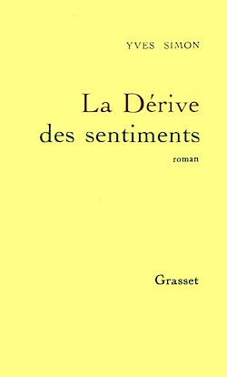 Télécharger le livre :  La dérive des sentiments